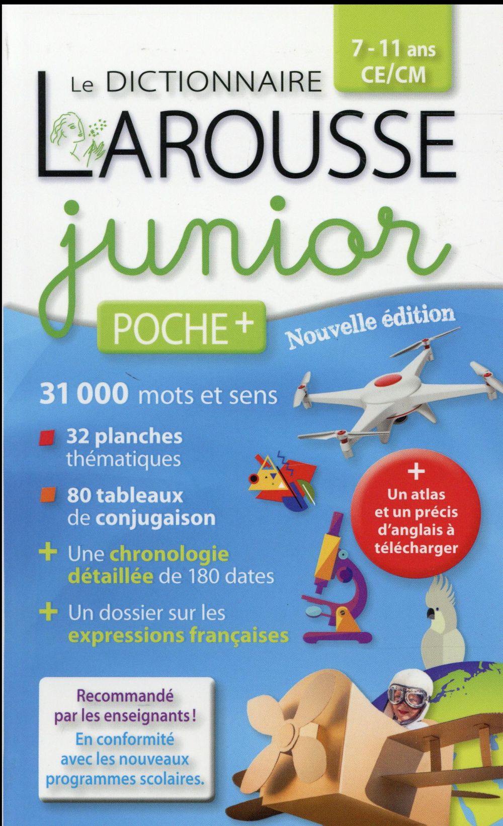 Le dictionnaire Larousse junior poche plus CE/CM ; 7-11 ans (édition 2016)