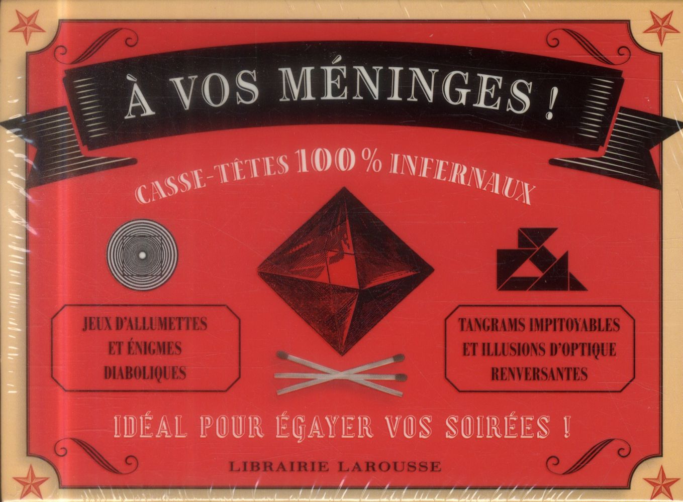 à vos méninges