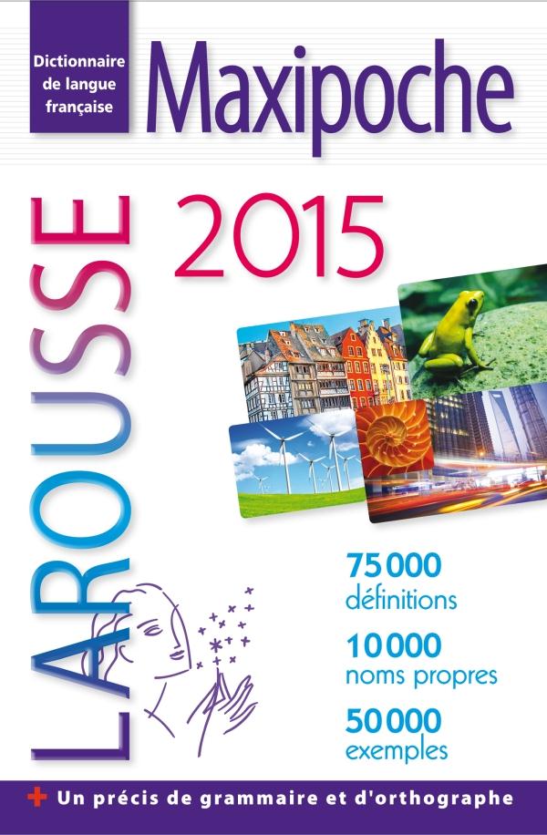 Larousse de poche : maxipoche (édition 2015)