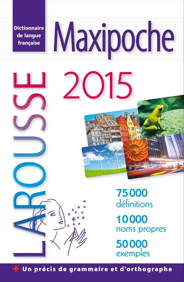 Larousse de poche : maxipoche plus (édition 2015)