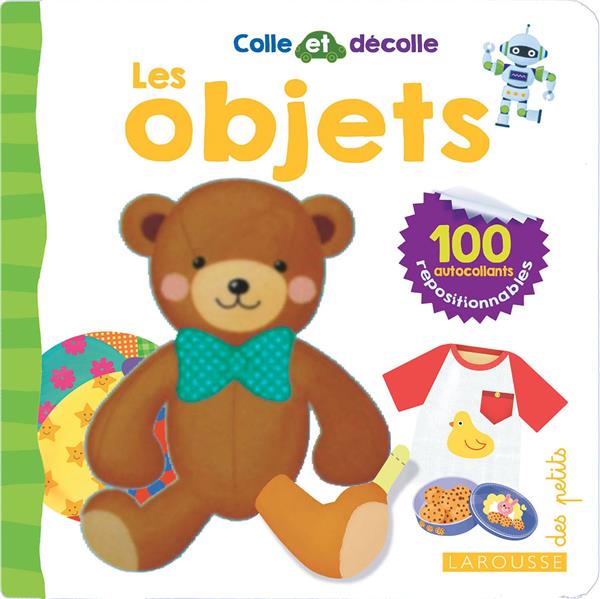 Colle et décolle ; les objets