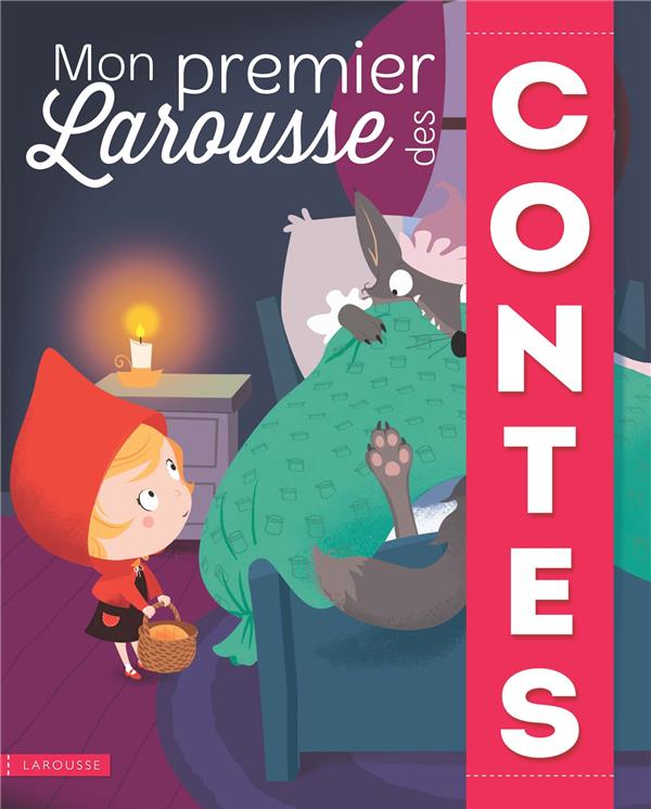 Mon premier larousse des contes