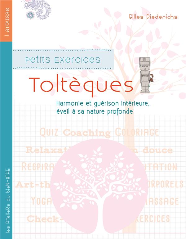 Petits exercices toltèques