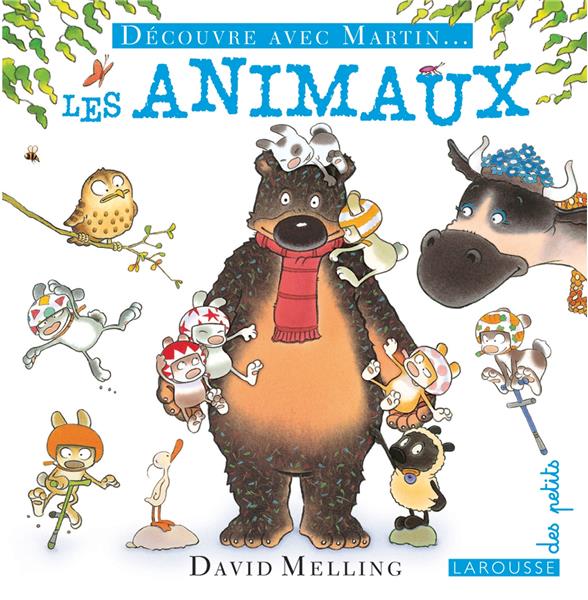Découvre avec Martin ; les animaux