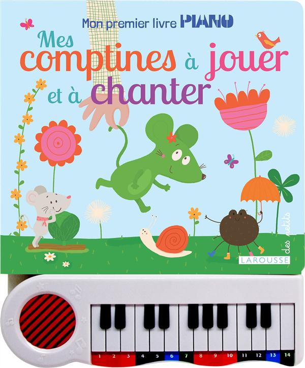 Mes comptines à jouer et à chanter