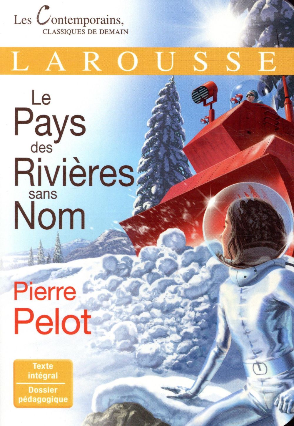 Le pays des rivières sans nom