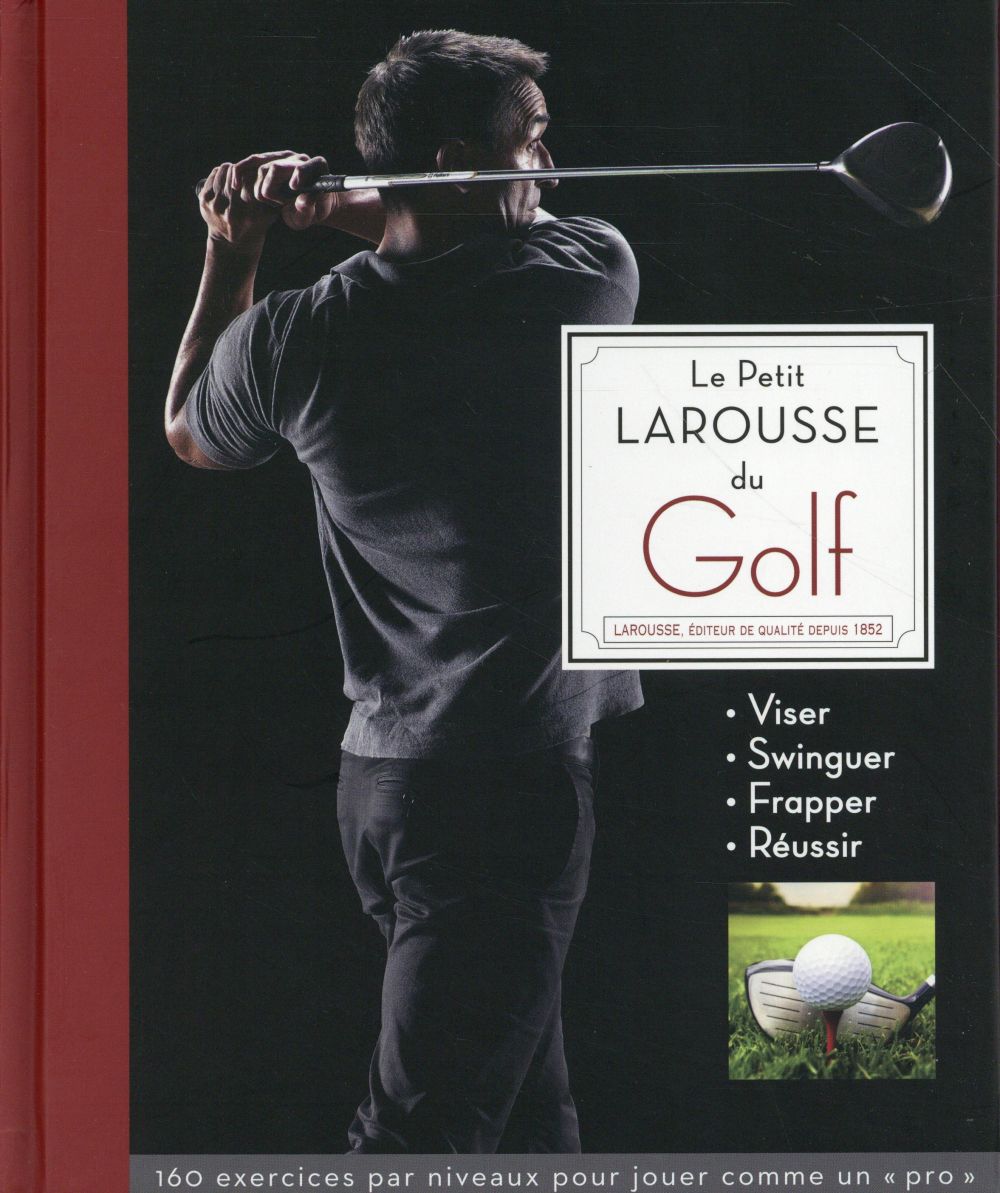 Le petit larousse du golf