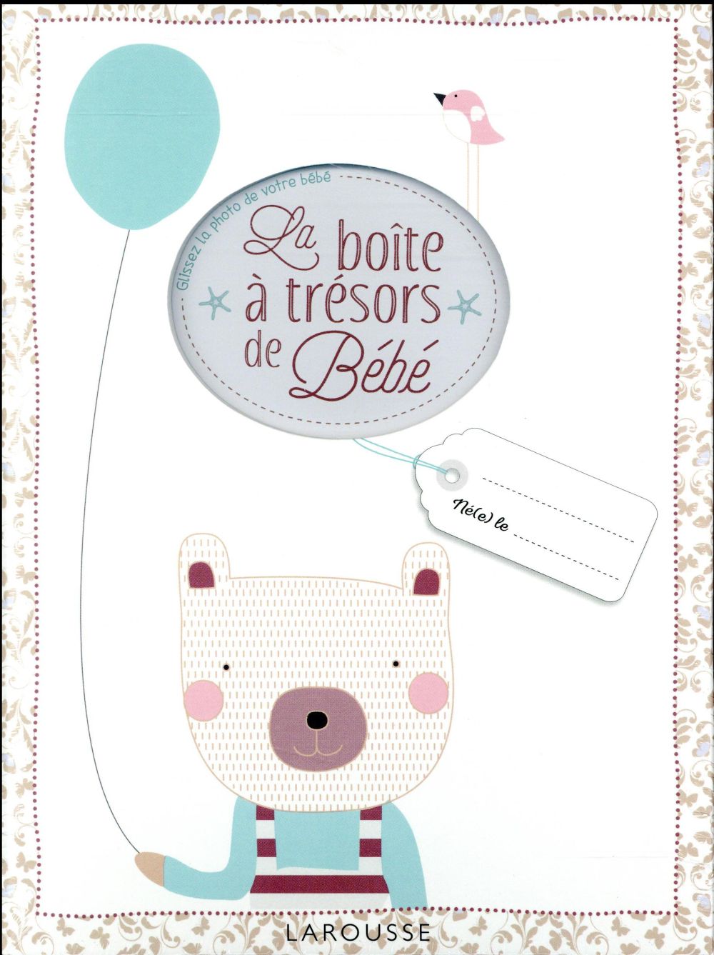 La boîte à trésors de mon bébé