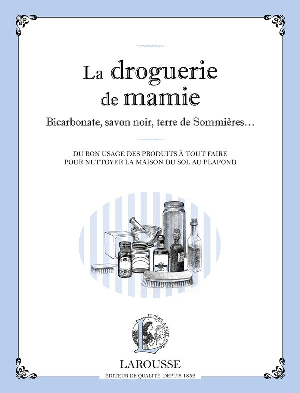 Dans la droguerie de mamie