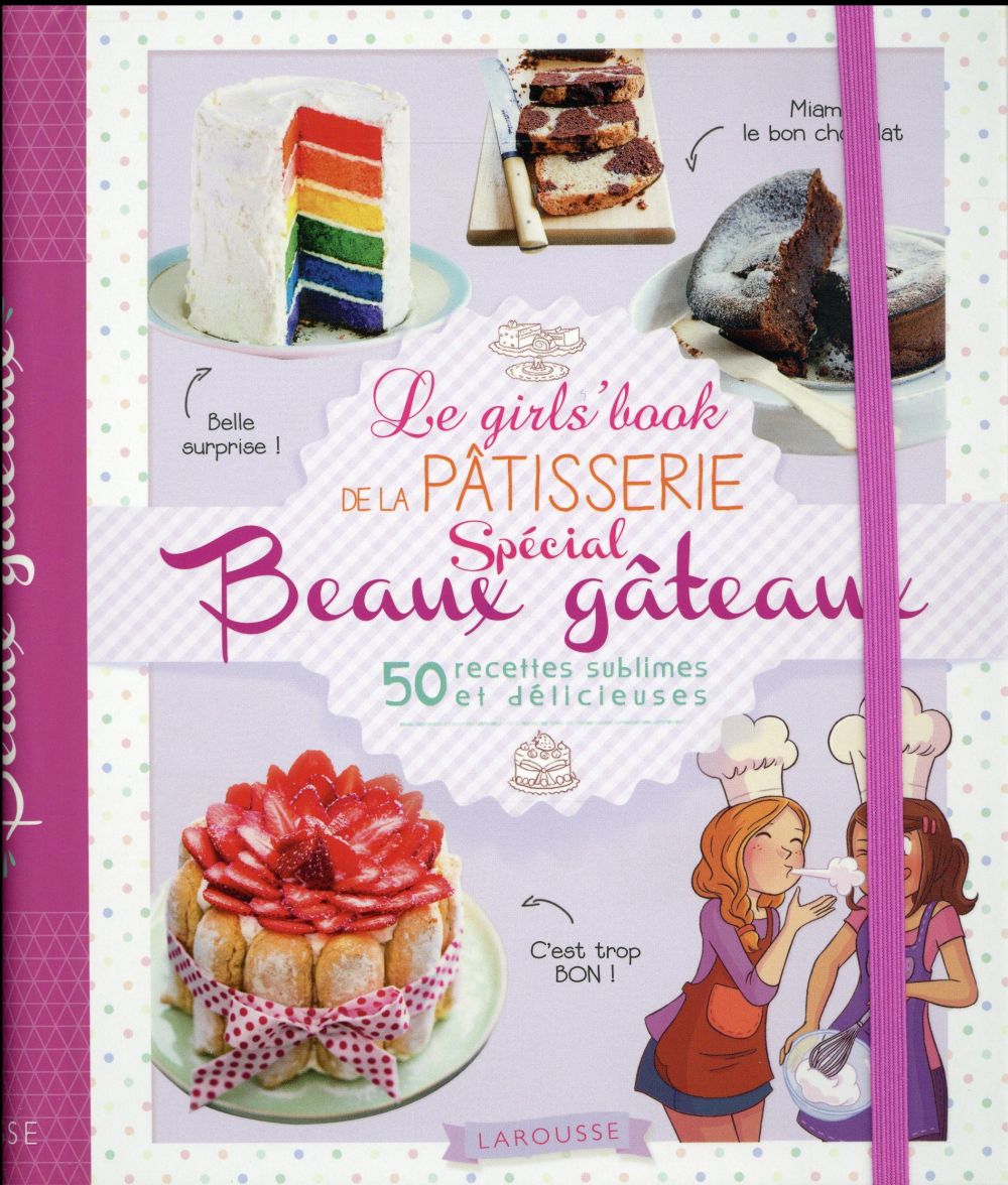 Le girl's book de la patisserie