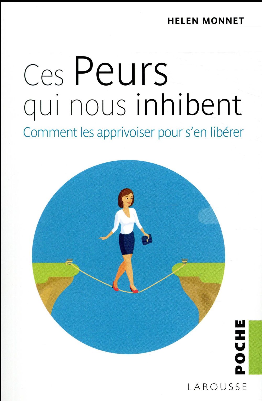 Ces peurs qui nous inhibent ; comment les apprivoiser pour s'en libérer