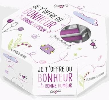 Je t'offre du bonheur et de la bonne humeur