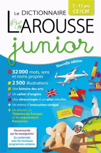 Dictionnaire Larousse junior ; CE/CM ; 7/11 ans (édition 2016)