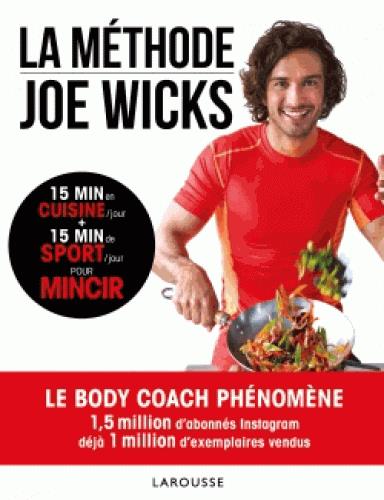 La méthode Joe Wicks