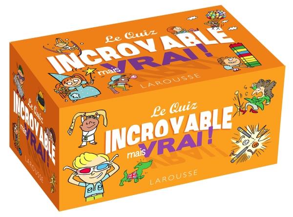 Quiz incroyable mais vrai