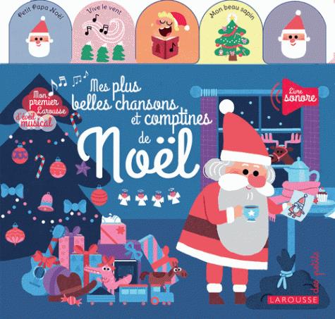 Mes plus belles chansons et comptines de Noël