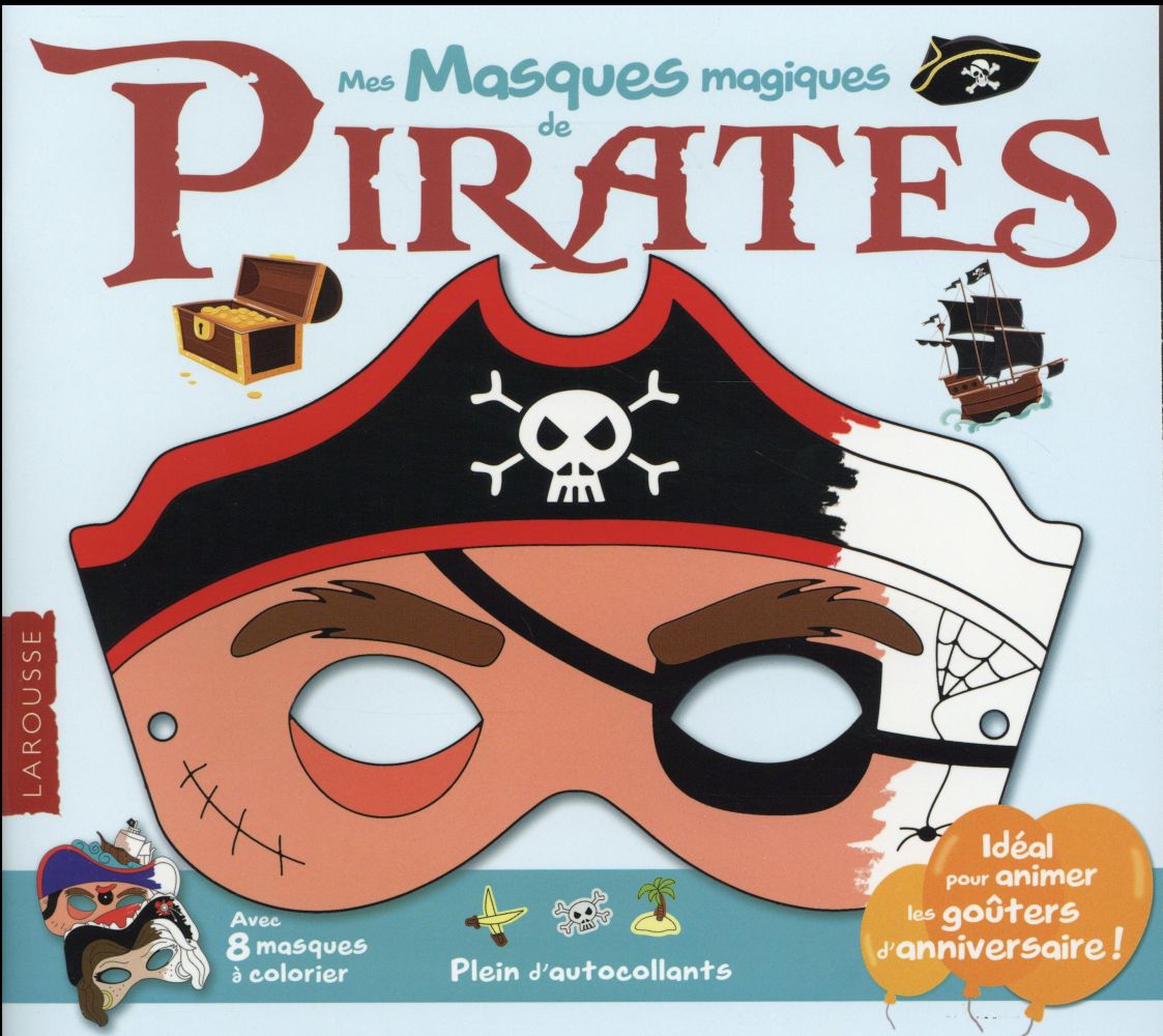 Mes masques magiques très magiques de pirates