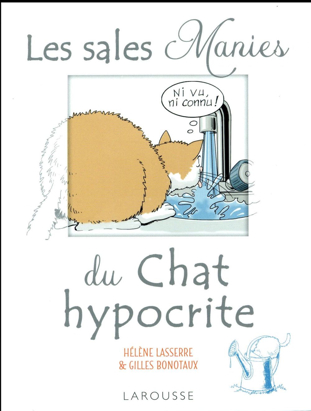 Les sales manies du chat hypocrite