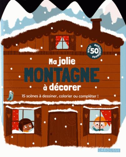 Ma jolie montagne à décorer