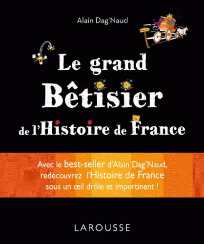 Grand bêtisier de l'histoire de France