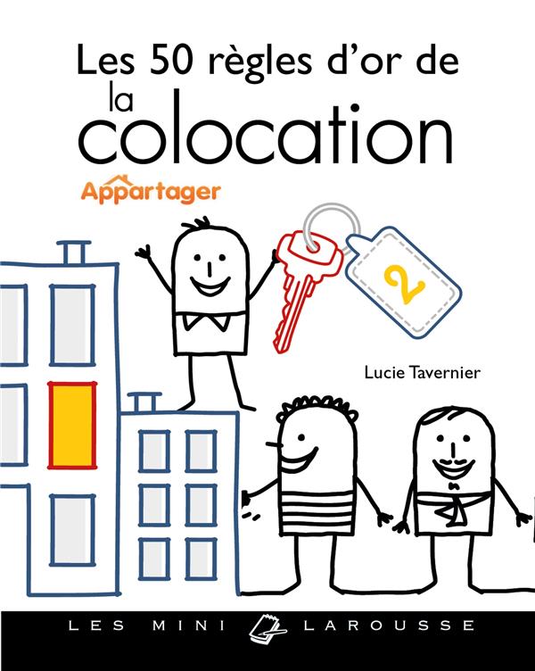 Les 50 règles d'or de la colocation