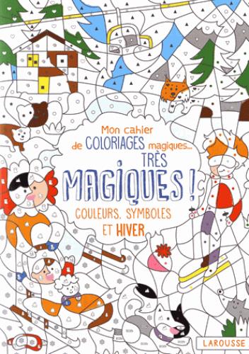 Couleurs, symboles et hiver ; mes coloriages magiques très magiques