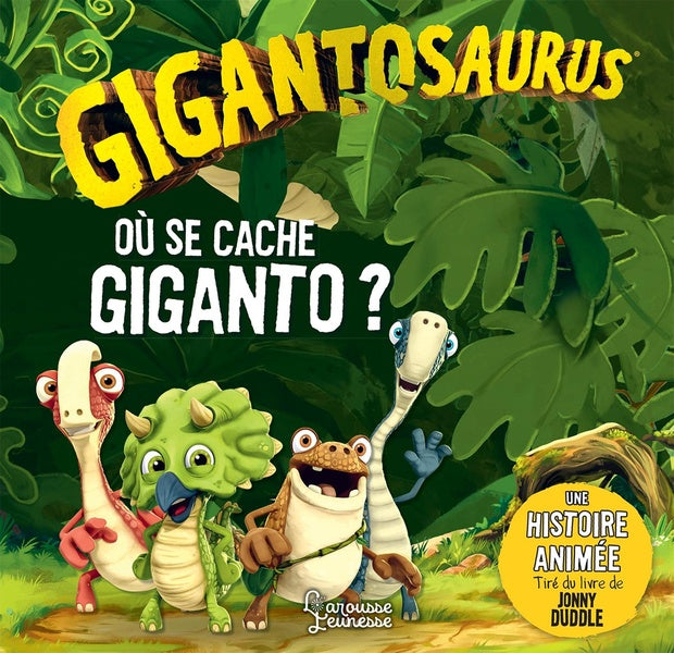 Gigantosaurus : où se cache Giganto ?