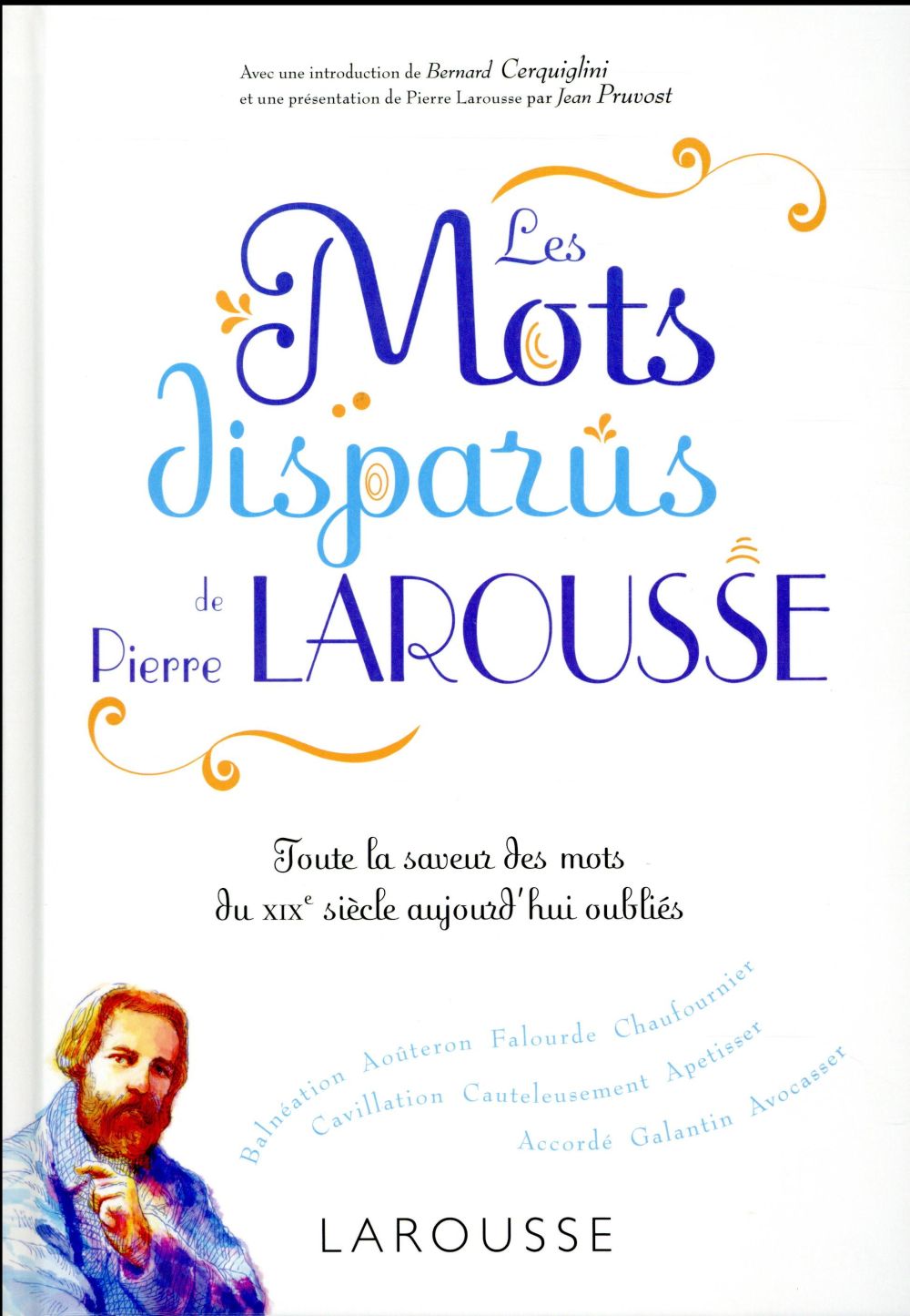 Les mots disparus de Pierre Larousse