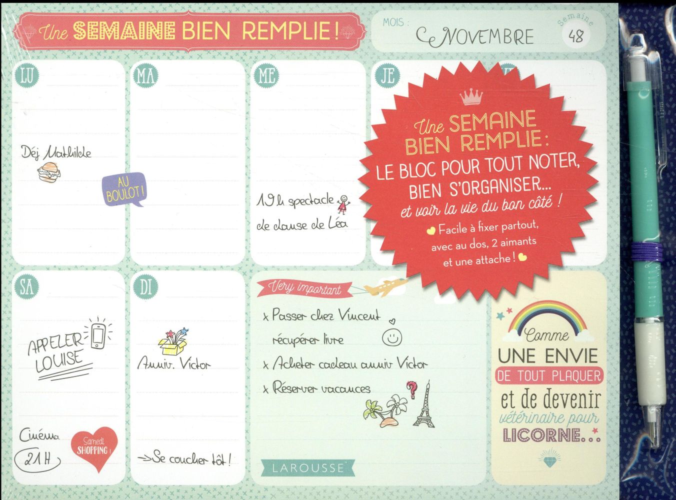 Une semaine bien remplie