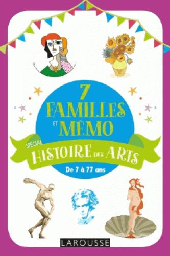 7 familles et mémo ; spécial histoire des arts