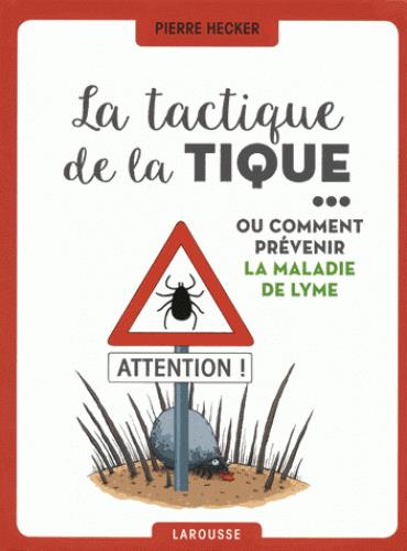 La tactique de la tique
