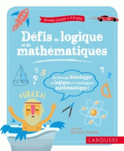 Défis de logique et de mathématiques, niveau junior (7-9 ans)