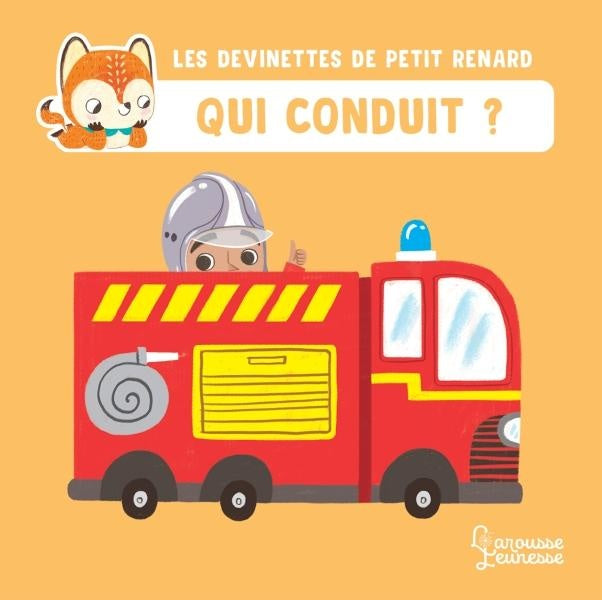Les devinettes de Petit Renard : qui conduit ?