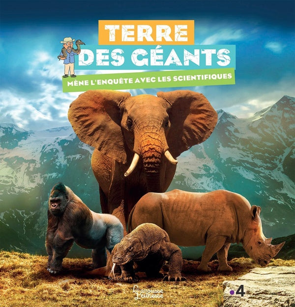 Terre des géants ; mène l'enquête avec les scientifiques