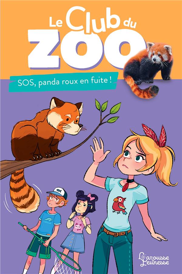 Le club du zoo : SOS, panda roux en fuite !