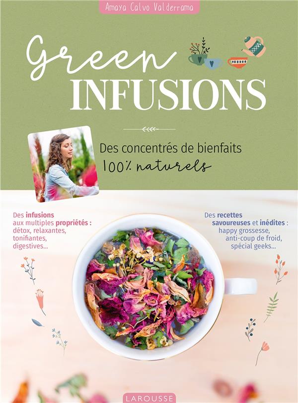 Green infusions