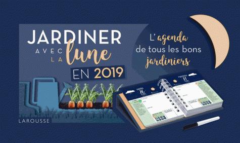 Jardiner avec la lune en 2019