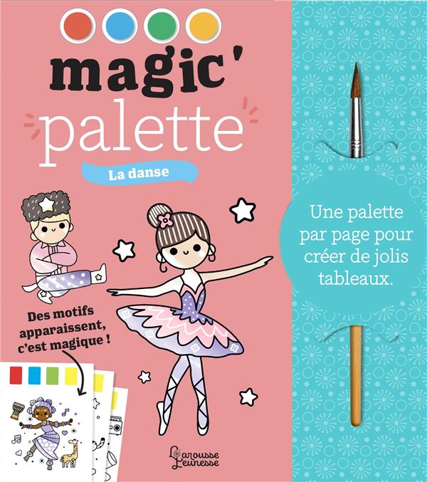 Magic'palette : la danse