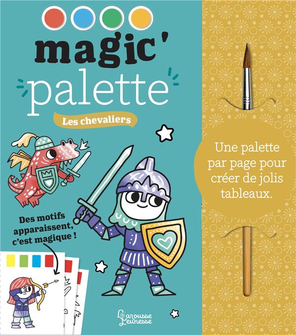 Magic'palette : les chevaliers