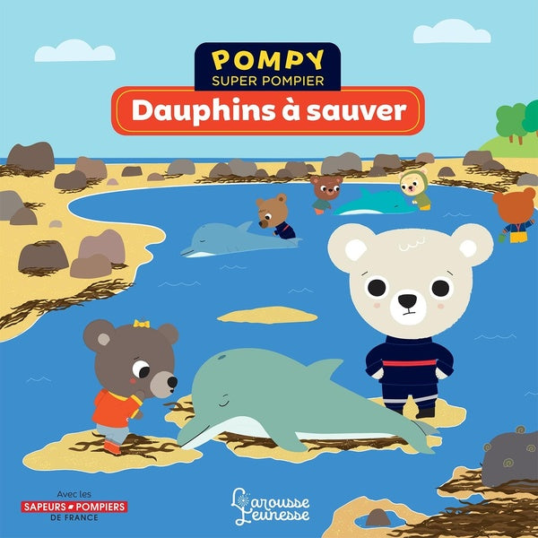Pompy super pompier ; dauphins à sauver