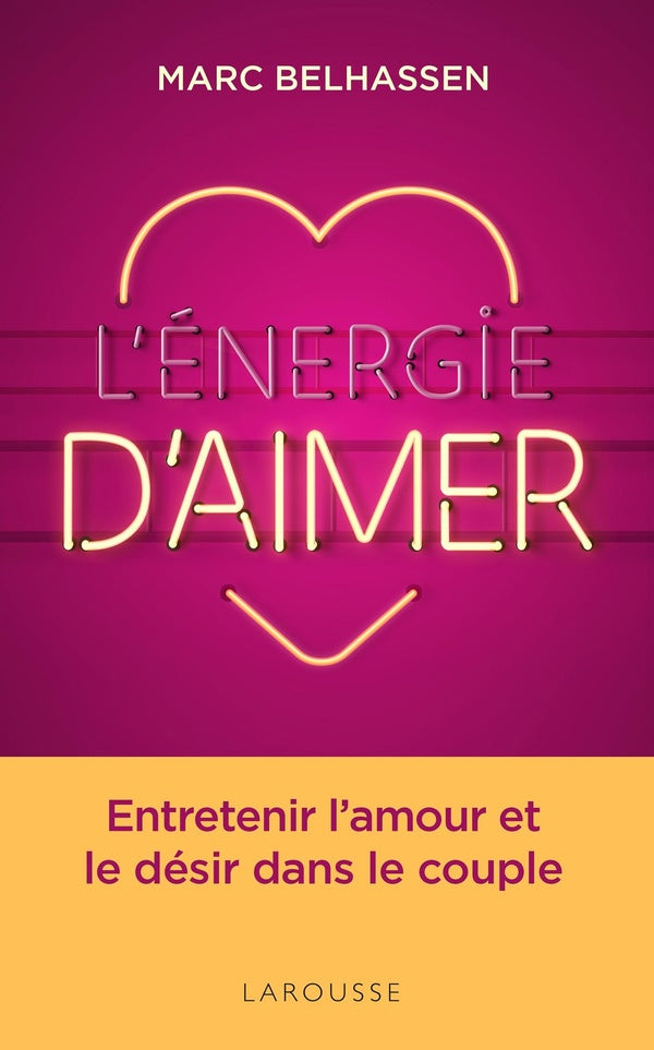 L'énergie d'aimer