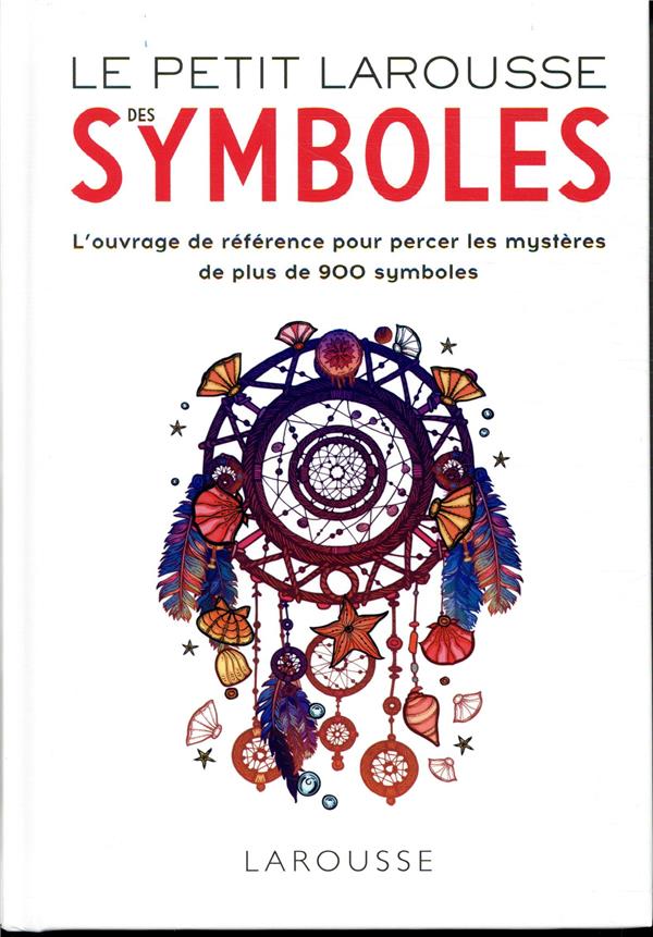 Petit Larousse des symboles
