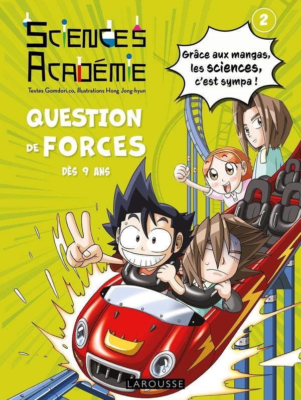 Sciences académie Tome 2 : question de forces