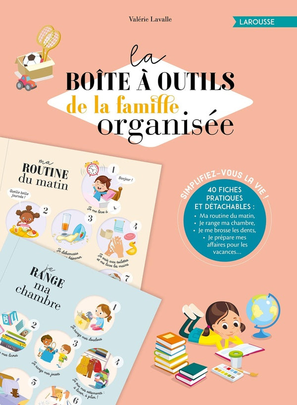 La boîte à outils de la famille organisée