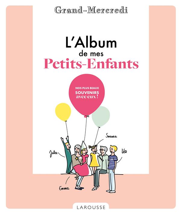 L' album de mes petits-enfants