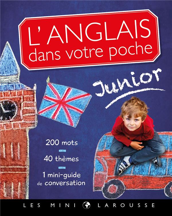 L'anglais dans votre poche ; spécial junior