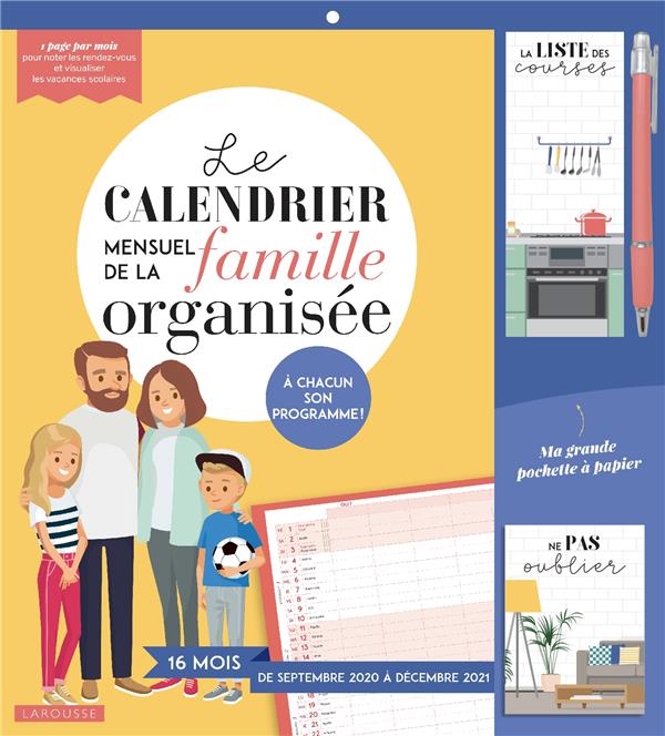 Le calendrier de la famille organisée ; "à chacun son programme" (édition 2020/2021)