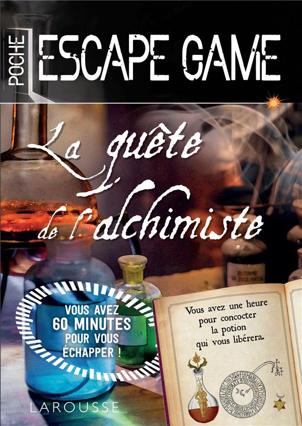 Escape game de poche ; la quête de l'alchimiste