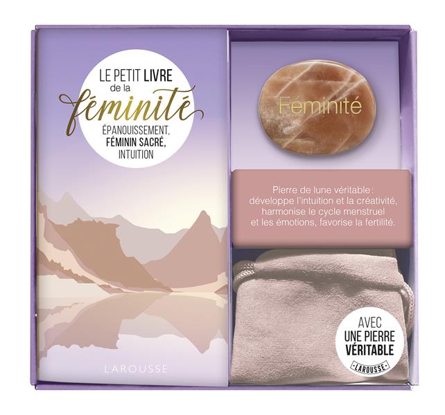 Ma petite pierre de féminité ; épanouissement, féminin sacré, intuition
