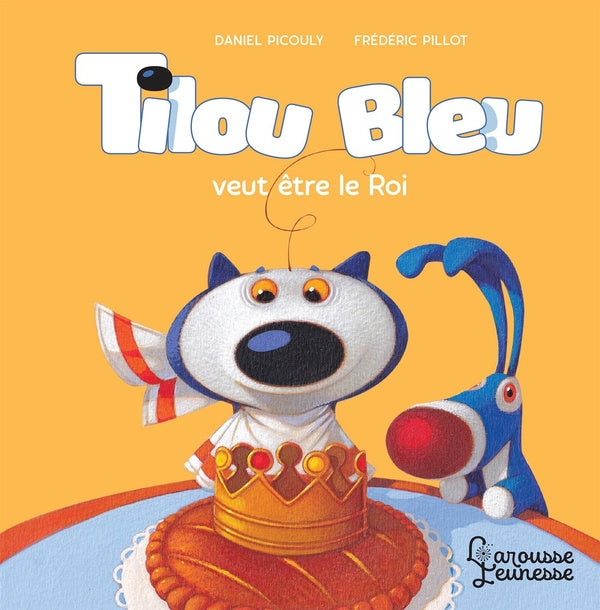 Tilou Bleu veut être le roi